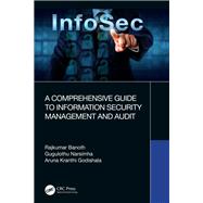 A Comprehensive Guide to Information Security Management and Audit