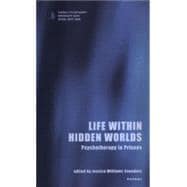 Life Within Hidden Worlds