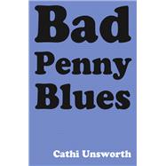 Bad Penny Blues