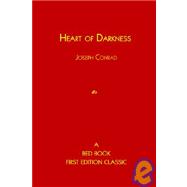 Heart of Darkness : A Bed Book First Edition Classic