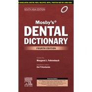 Mosby's Dental Dictionary,4e- South Asia Edition- E Book