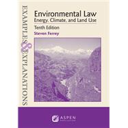 Examples & Explanations for Environmental Law