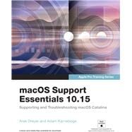 macOS Support Essentials 10.15 - Apple Pro Training Series  Supporting and Troubleshooting macOS Catalina