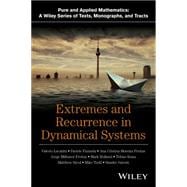 Extremes and Recurrence in Dynamical Systems,9781118632192