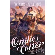 Ottilie Colter and the Withering World