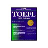 Arco Everything You Need to Score High on the Toefl 2000