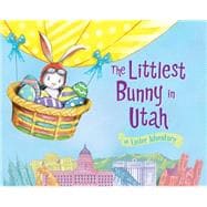 The Littlest Bunny in Utah