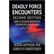 Deadly Force Encounters