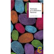 Asesinato En La Biblioteca Nacional/ Murder In The National Library,9788426362193