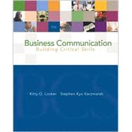 Business Communication : Building Critical Skills