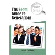 The Zoom Guide to Generations