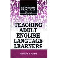 Teaching Adult English Language Learners