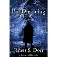 I'm Dreaming of A…,9781611872194