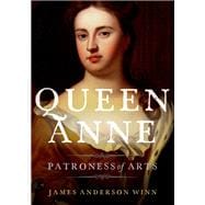 Queen Anne Patroness of Arts