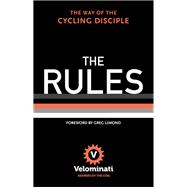 The Rules The Way of the Cycling Disciple