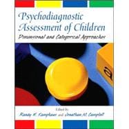 Psychodiagnostic Assessment Of Children: Dimensional And Categorical Approaches