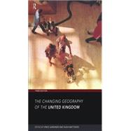The Changing Geography of the UK