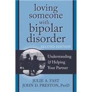 Loving Someone With Bipolar Disorder,9781608822195