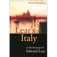Lear's Italy : In the Footsteps of Edward Lear,9781860112195