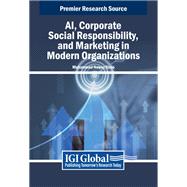 AI, Corporate Social Responsibility, and Marketing in Modern Organizations