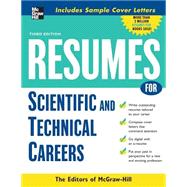 Resumes for Scientific and Technical Careers