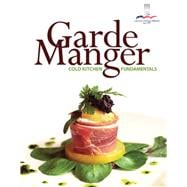 Garde Manger Cold Kitchen Fundamentals