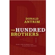 The Hundred Brothers A Novel