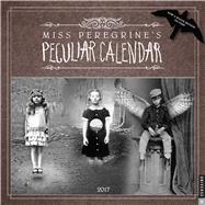 Miss Peregrine's Peculiar 2017 Wall Calendar