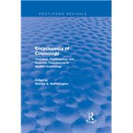 Encyclopedia of Cosmology (Routledge Revivals)