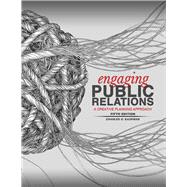 Engaging Public Relations: A Creative Planning Approach