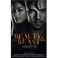 Beauty & the Beast: Vendetta