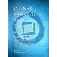 China's Banking and Financial Markets The Internal Research Report of the Chinese Government