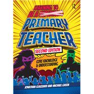 Learning to be a Primary Teacher
