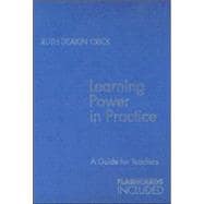 Learning Power in Practice : A Guide for Teachers