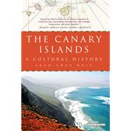 The Canary Islands A Cultural History