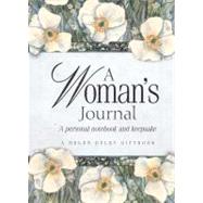 A Woman's Journal: A Personal Notebook and Keepsake,9781861872197