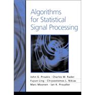 Algorithms for Statistical Signal Processing