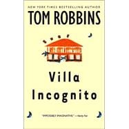 Villa Incognito A Novel