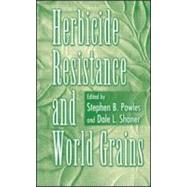Herbicide Resistance and World Grains