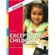 Exceptional Children: Introduction to Special Ed
