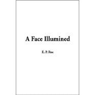 A Face Illumined