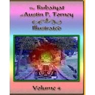 The Rubaiyat of Austin P. Torney Illustrated
