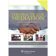 The Practice of Mediation A Video-Integrated Text