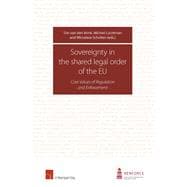 Sovereignty in the Shared Legal Order of the EU Core Values of Regulation and Enforcement