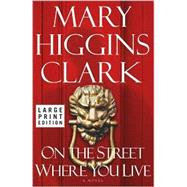 On the Street Where You Live