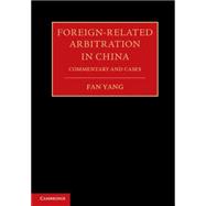Foreign-related Arbitration in China
