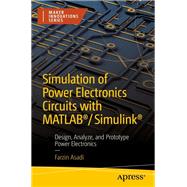 Simulation of Power Electronics Circuits with MATLAB®/Simulink® book cover, ISBN 9781484282199