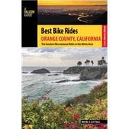 Best Bike Rides Orange County, California The Greatest Recreational Rides in the Metro Area