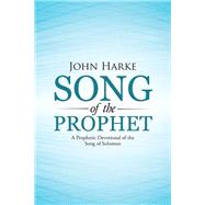 Song of the Prophet