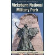The Memorial Art and Architecture of Vicksburg National Military Park